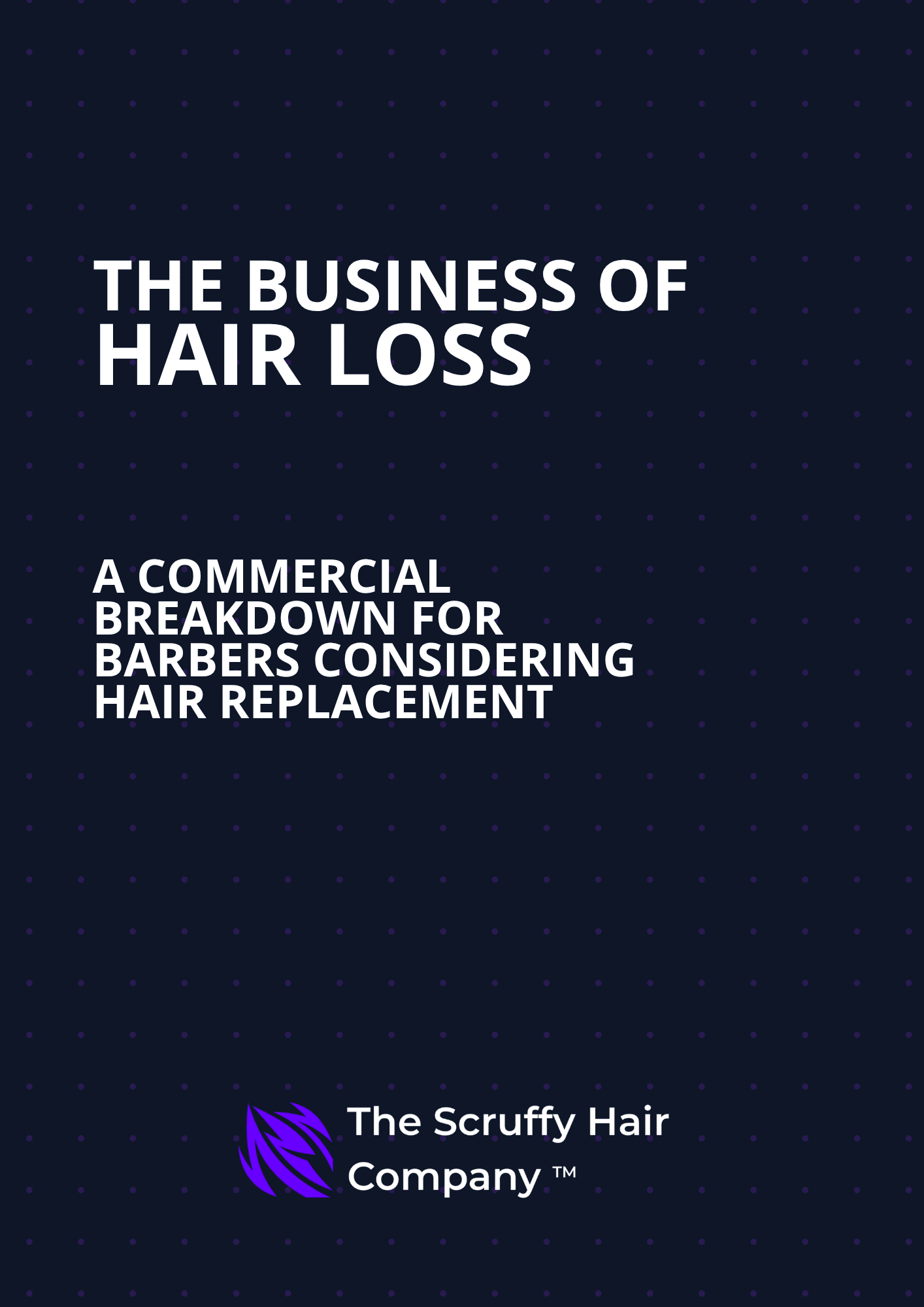 The Business of Hair Loss